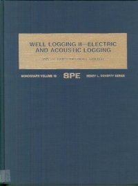 cover of the book Well Logging II: Electric and Acoustic Logging/With Chart Supplement