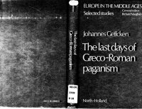 cover of the book The last days of Greco-Roman paganism (Europe in the Middle Ages)