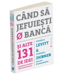 cover of the book Cand sa jefuiesti o banca