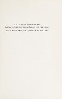 cover of the book Calculus of variations and partial differential equations of the first order - Part I (1965)