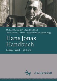 cover of the book Hans Jonas-Handbuch. Leben – Werk – Wirkung