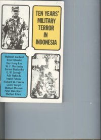 cover of the book Ten Years Military Terror in Indonesia