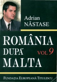 cover of the book România după Malta: 875 de zile la Externe. Vol. 9: 1 aprilie-30 iunie 1992