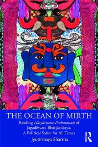 cover of the book The Ocean of Mirth: Reading Hasyarnava-Prahasanam of Jagadesvara Bhattacharya, A Political Satire for All Times