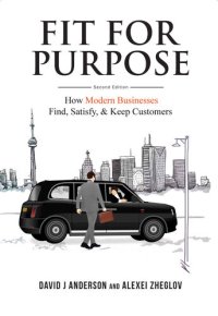 cover of the book Fit for Purpose: How Modern Businesses Find, Satisfy, & Keep Customers