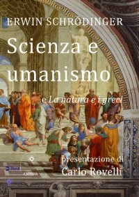 cover of the book Scienza e umanismo e La natura e i greci