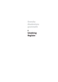 cover of the book Svenska Akademiens grammatik - 1. Inledning, Register