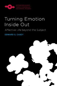 cover of the book Turning Emotion Inside Out: Affective Life beyond the Subject