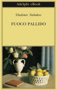 cover of the book Fuoco pallido