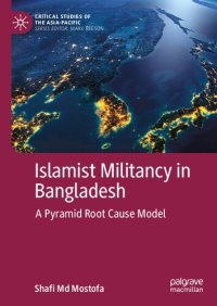 cover of the book Islamist Militancy in Bangladesh: A Pyramid Root Cause Model