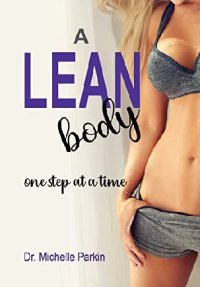 cover of the book A Lean Body One step at a time