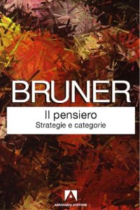 cover of the book Il pensiero. Strategie e categorie