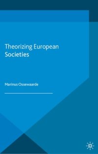 cover of the book Theorizing European Societies