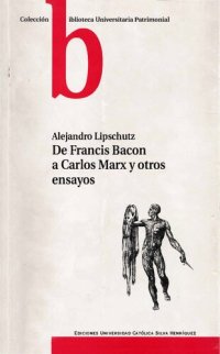 cover of the book De Francis Bacon a Carlos Marx y otros ensayos