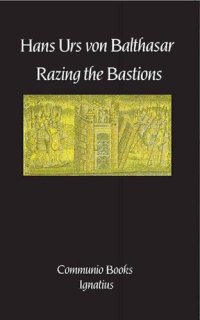 cover of the book Razing the Bastions: On the Church in This Age