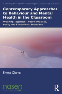 cover of the book Contemporary Approaches to Behaviour and Mental Health in the Classroom