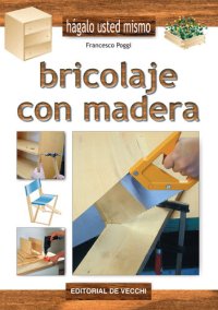 cover of the book Bricolaje con madera