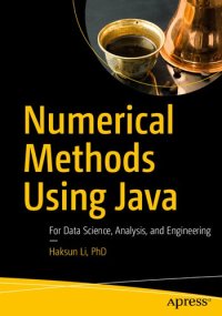 cover of the book Numerical Methods Using Java: For Data Science, Analysis, and Engineering