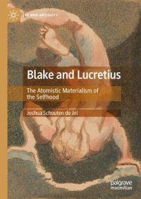 cover of the book Blake and Lucretius: The Atomistic Materialism of the Selfhood