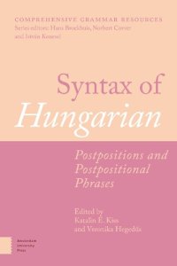 cover of the book Syntax of Hungarian: Postpositions and Postpositional Phrases