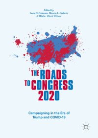 cover of the book The Roads to Congress 2020: Campaigning in the Era of Trump and COVID-19