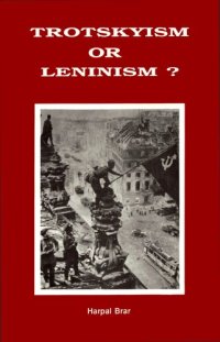 cover of the book Trotskyism or Leninism?