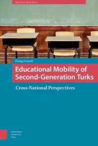 cover of the book Educational Mobility of Second-generation Turks: Cross-National Perspectives