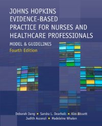 cover of the book Johns Hopkins Evidence-Based Practice for Nurses and Healthcare Professionals,: Model and Guidelines