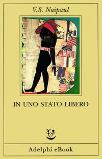 cover of the book In uno Stato libero