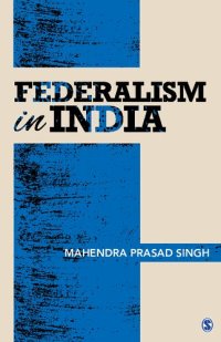 cover of the book Federalism in India