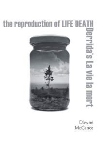 cover of the book The Reproduction of Life Death: Derrida's La vie la mort