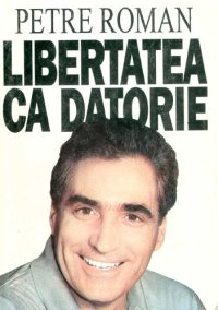 cover of the book Libertatea ca datorie