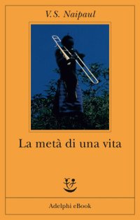 cover of the book La metà di una vita