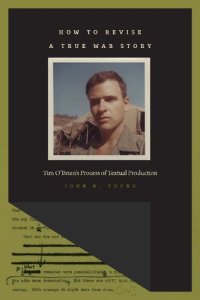 cover of the book How to Revise a True War Story: Tim O'Brien's Process of Textual Production