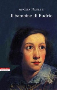 cover of the book Il bambino di Budrio