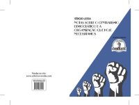 cover of the book Notas sobre o centralismo democrático e a organização que hoje necessitamos