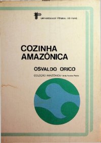 cover of the book Cozinha amazônica: uma autobiografia do paladar