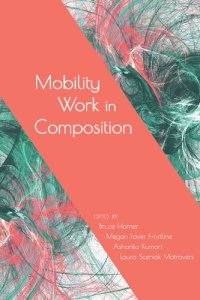 cover of the book Mobility Work in Composition