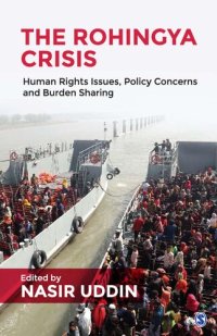 cover of the book The Rohingya Crisis: Human Rights Issues, Policy Concerns and Burden Sharing