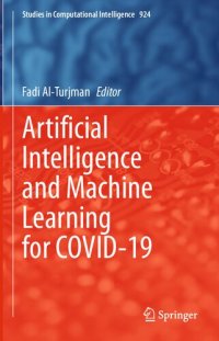 cover of the book Artificial intelligence and machine learning for COVID-19