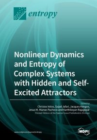 cover of the book Nonlinear Dynamics and Entropy of Complex Systems with Hidden and Self-Excited Attractors