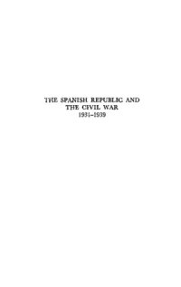 cover of the book The Spanish Republic and the Civil War, 1931-1939