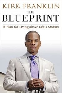 cover of the book The Blueprint: A Plan for Living Above Life's Storms