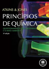 cover of the book Princípios de Química: Questionando a Vida Moderna e o Meio Ambiente