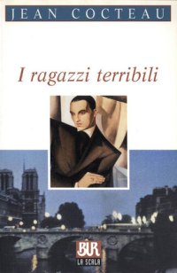 cover of the book I ragazzi terribili