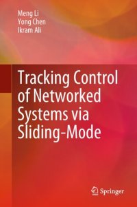 cover of the book Tracking Control of Networked Systems via Sliding-Mode