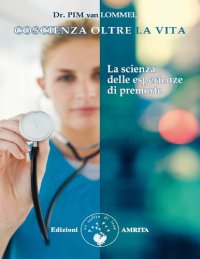 cover of the book Coscienza oltre la vita. La scienza delle esperienze premorte