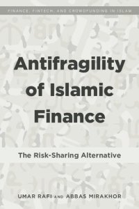 cover of the book Antifragility of Islamic Finance: The Risk-Sharing Alternative