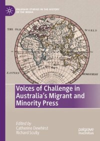 cover of the book Voices of Challenge in Australia’s Migrant and Minority Press