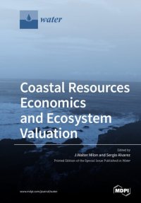 cover of the book Coastal Resources Economics and Ecosystem Valuation